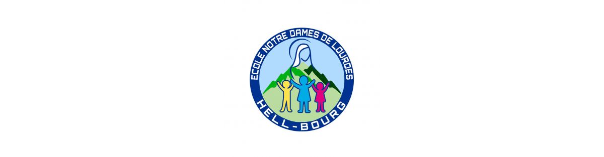 Ecole Notre Dame de Lourdes  Hell-Bourg
